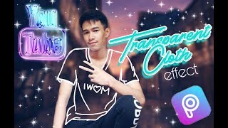 PicsArt Editing l Transparent Cloth Effect