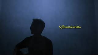 Story wa - Lupakanlah rindu sadarlah hatiku (float sementara) cover gitar by ditto|| instastory