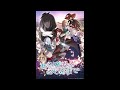 【ある魔女が死ぬまで~ED】花咲く道で 手嶌葵