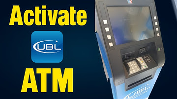 UBL atm card activation | How to activate ubl atm card through atm machine