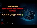 Move Zeroes | LeetCode 283 | Two Pointers In‑Place Solution (C / DSA)