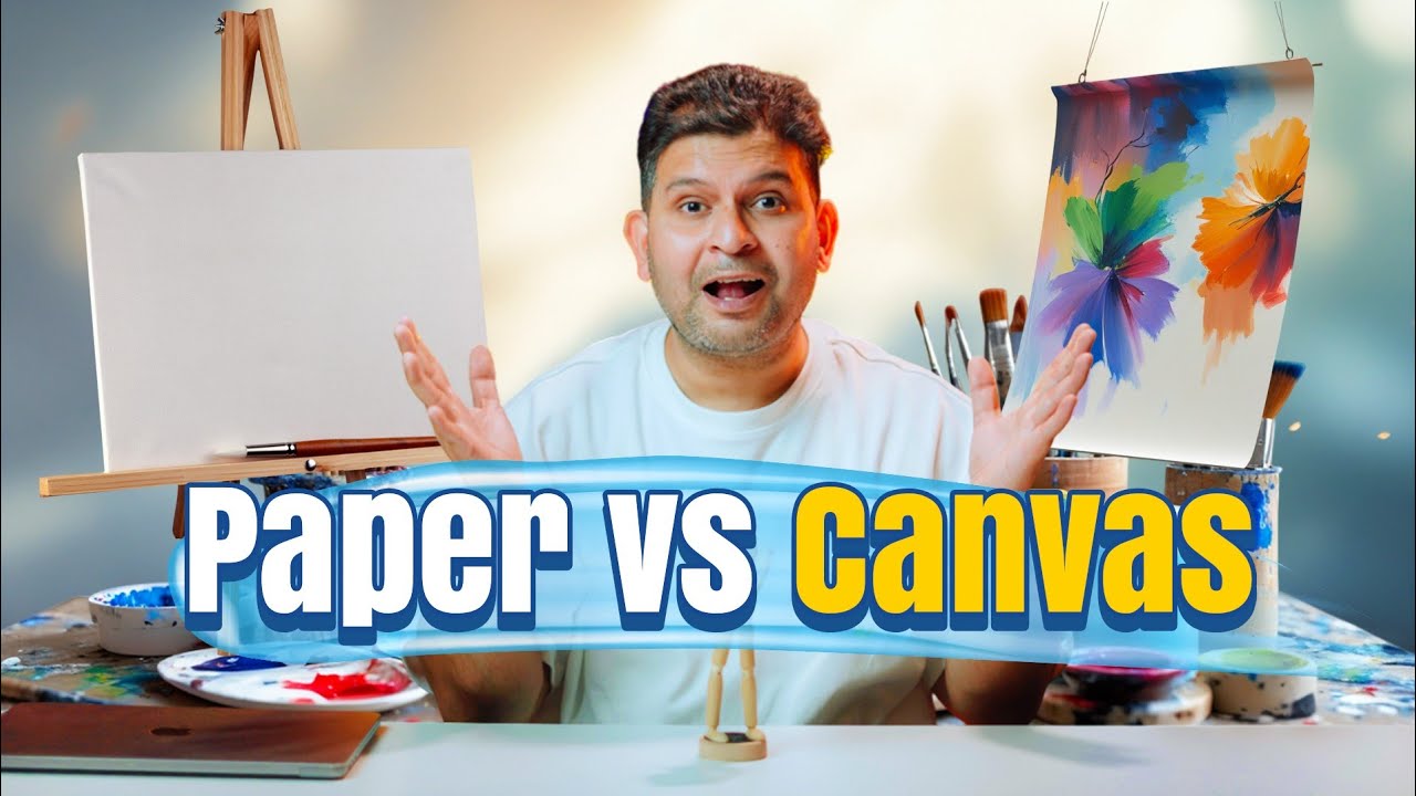 "Acrylic Paint ke Liye Best Surface Kaun Sa Hai? (Canvas ya Paper?).