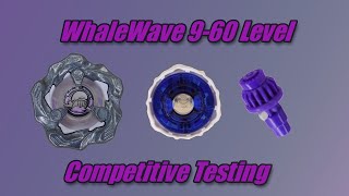 WhaleWave 9-60 Level Competitive Testing | Beyblade X