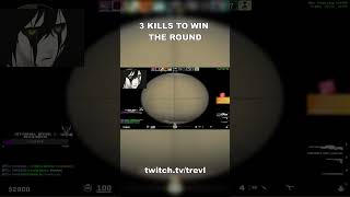 3 Kills To Win The Round