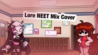 FNF - Lore NEET Mix but Sarvente (VOICE), Annoyed GF and Tankman sing it