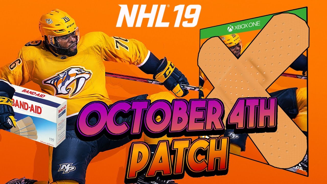 NHL 19 NEW PATCH BREAKS MORE THAN IT FIXES?! (October 4th)