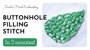 How to do Buttonhole Filling Stitch