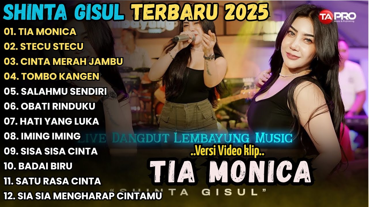 TIA MONICA - STECU STECU - CINTA MERAH JAMBU - LEMBAYUNG MUSIC FULL ALBUM TERBARU 2025 VIRAL