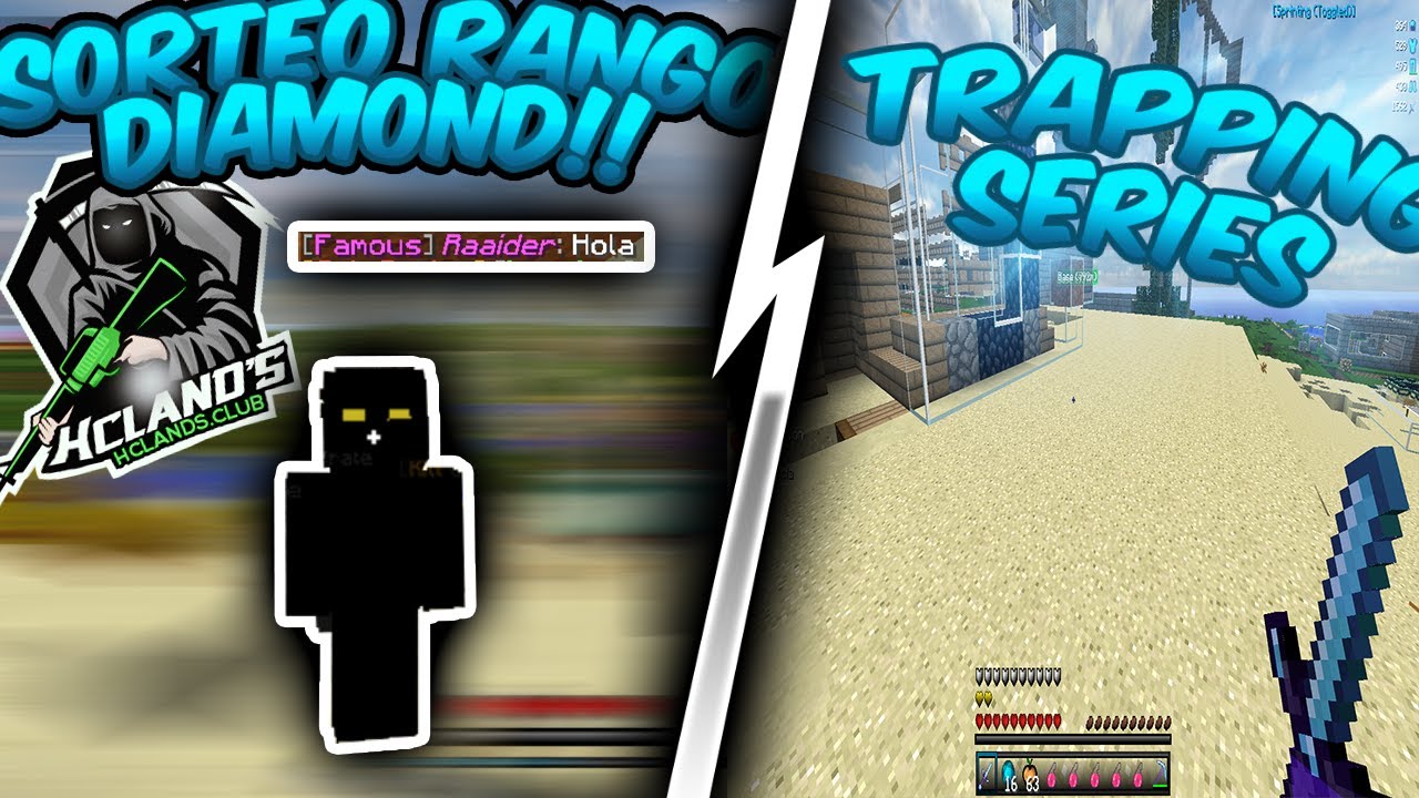 TRAPPING SERIES #2 + SORTEO RANGO DIAMOND | HolyHCF | Minecraft HCF
