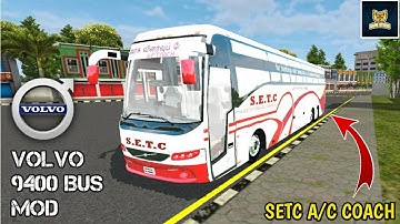 Volvo 9400 SETC 2+1 A/C Coach Bus Mod for Bus Simulator Indonesia || Bussid V3.3.4