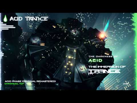 Emmanuel Top - Acid Phase (Original Remastered)