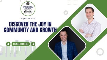 Discover the Joy in Community and Growth - Life with Justin Stephens
