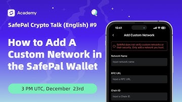 How to Add A Custom Network in the SafePal Wallet - SafePal Crypto Talk (English) #9