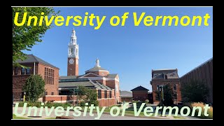 University of Vermont, Central Campus Tour, Part I