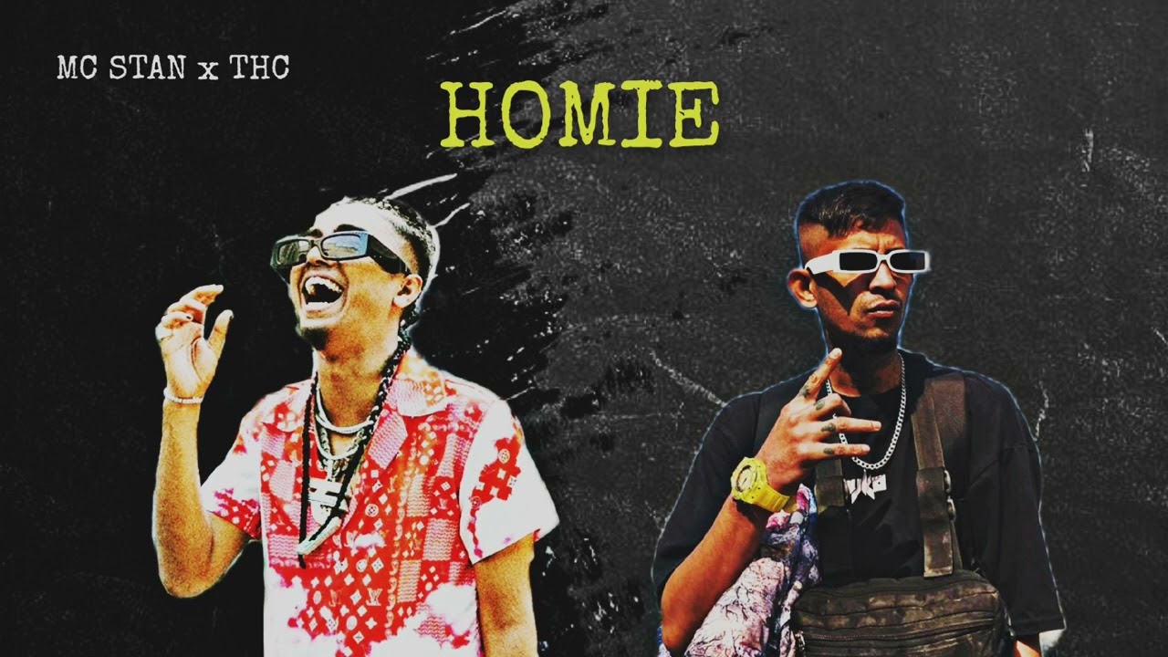 MC STAN - HOMIE FT. THC (AUDIO) 2K24