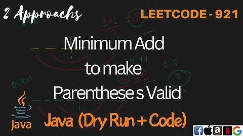 Minimum Add to Make Parentheses Valid | Stack vs Two Pointers | Leetcode 921 Explained | Hindi