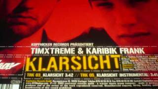 TimXtreme &amp; Karibik Frank aka Franky Kubrick - Klarsicht (2001)