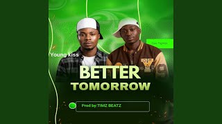 Better Tomorrow