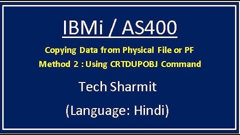 IBMi (AS400) - crtdupobj in as400 | how to copy physical file data as400 |  as400 tutorial Hindi