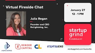 Fireside Chat with Julia Regan, CEO & Founder of RxLightning