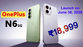 OnePlus N6 5G Launch Date - Full Review Performance, Camera, Battery