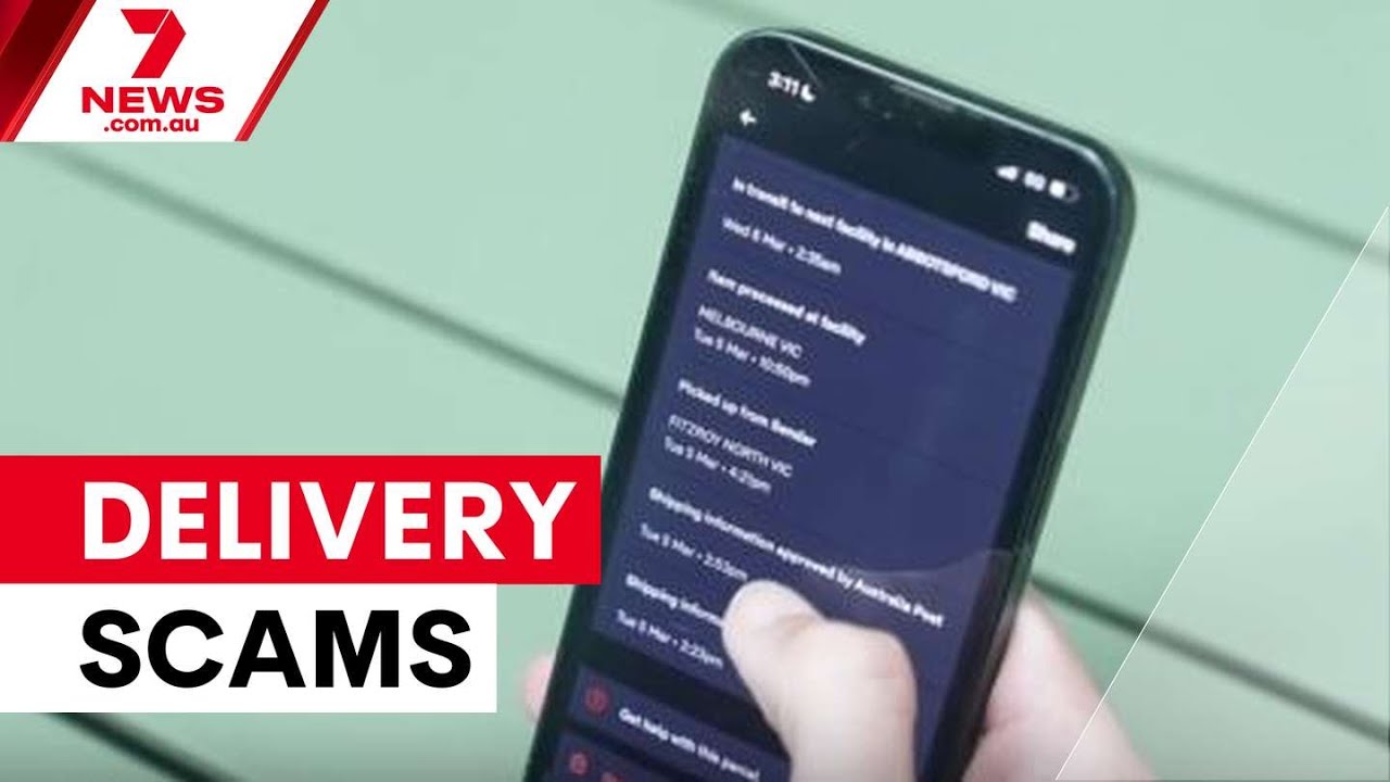 Christmas delivery scams target Australians | 7NEWS