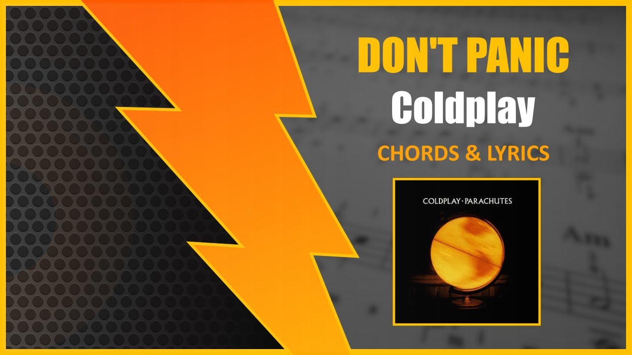 DON'T PANIC - Coldplay [CIFRA + LETRA] - YouTube