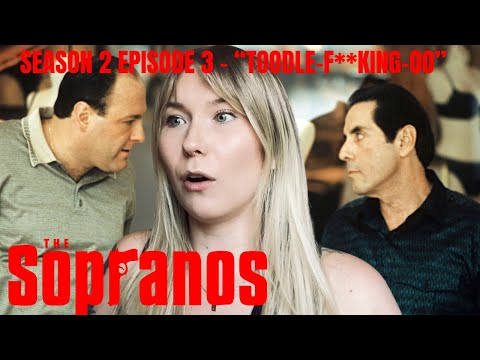 The Sopranos S02E03 - 'Toodle-F**king-Oo" Reaction
