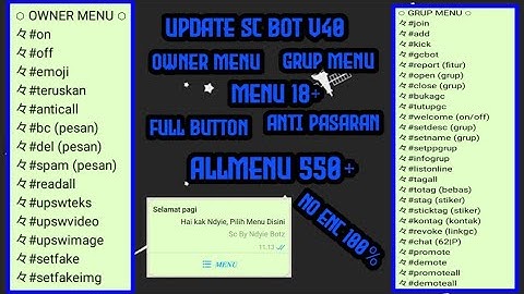 Sc Bot WhatsApp Terbaru Full Button Fitur 550+ No Enc 100%