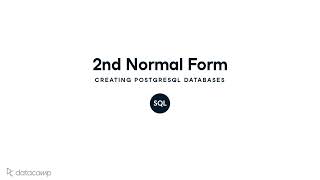 Second Normal Form | PostgreSQL