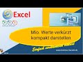 1 Excel Trick um größer 1 Mio. kompakt darzustellen | Excel Tipp 10113 | Tutorial deutsch | Ganster