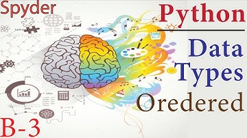 python ordered and unordered collection in python | python ordered and unordered