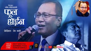 Download Lagu PHOOL HOINA फूल होईन New Nepali music video | Deep Shrestha I Ft. Chandra Bir Singh | 2025 MP3