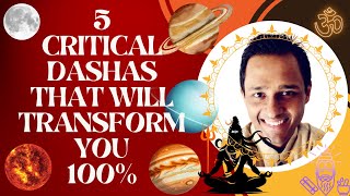 Untold secrets of the 5 Most Important DASHAS of your life  POWER OF DASHAS