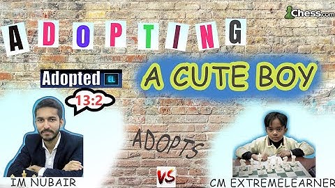 Adoption Match ft. IM Nubair vs CM ExtremeLearner #Bullet & aftermath |Four Player Chess|  with Subs