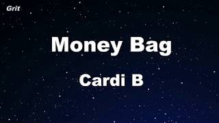 Money Bag - Cardi B Karaoke 【No Guide Melody】 Instrumental