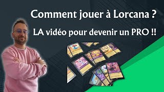 Comment jouer à LORCANA ? (Tuto de A à Z !!)