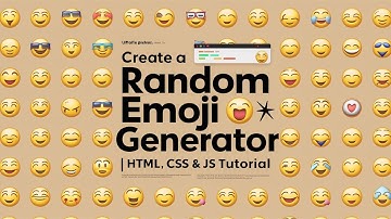 How to Get Random Emoji Using HTML CSS JavaScript