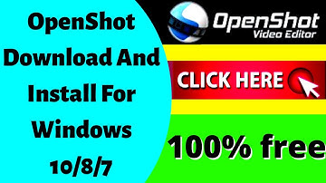 How To Download And Install OpenShot Video Editor On Windows 10/8/7 100% Free | openshot for youtube
