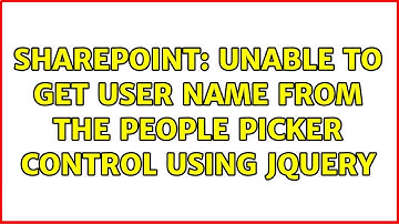 Sharepoint: Unable to get user name from the People Picker control using jQuery (2 Solutions!!)
