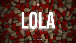 LOLA (REMIX) - DUKI - DJ Nahuel Gonzalez