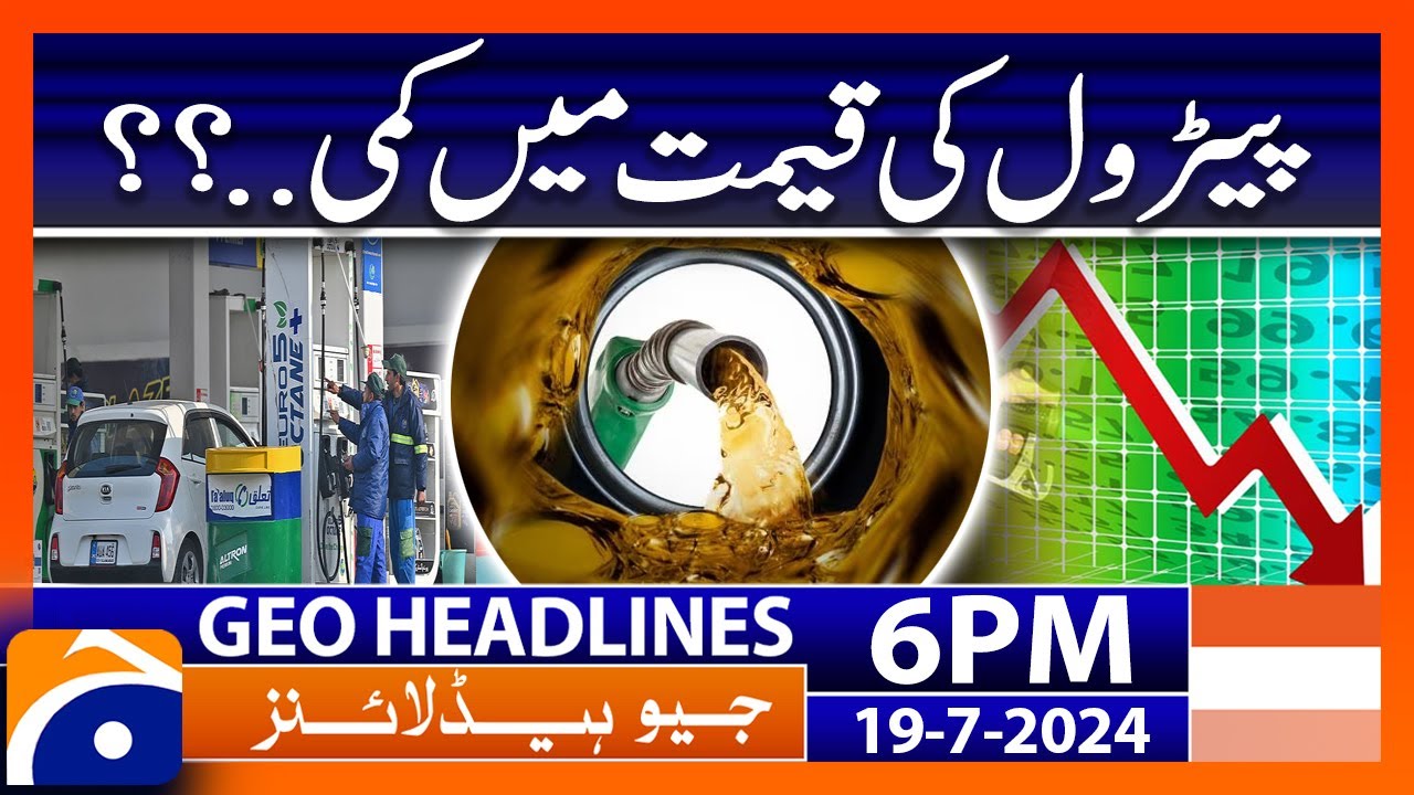 Geo News 6 PM Headlines | 19th July 2024