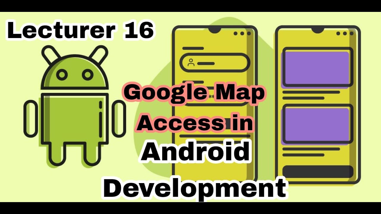 Googlemap and live location lecture 16 android development using