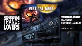 Vertical Mode & Ace Ventura - Vertical Ace