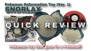 Quick review - No voice - Pokemon deformation toy (version 1) - Snorlax toy review