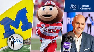 Is Michigan Versus Ohio State The Greatest Sports Rivalry Of Them All?  | The Rich Eisen Show