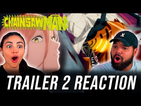 THIS LOOKS AMAZING !! Chainsaw Man - Official Trailer 2 REACTION