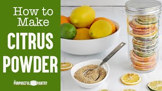 How to Make Citrus Powder from Dehydrated Citrus  | Tips for Cleaning a Coffee Grinder