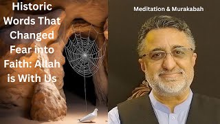 The Cave, the Prophet ﷺ, Allah’s Divine Protection came soft and Subtle screenshot 4
