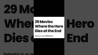 29 Movies Where Hero Dies at the end movie movieshorts movies moviereview movielover shorts